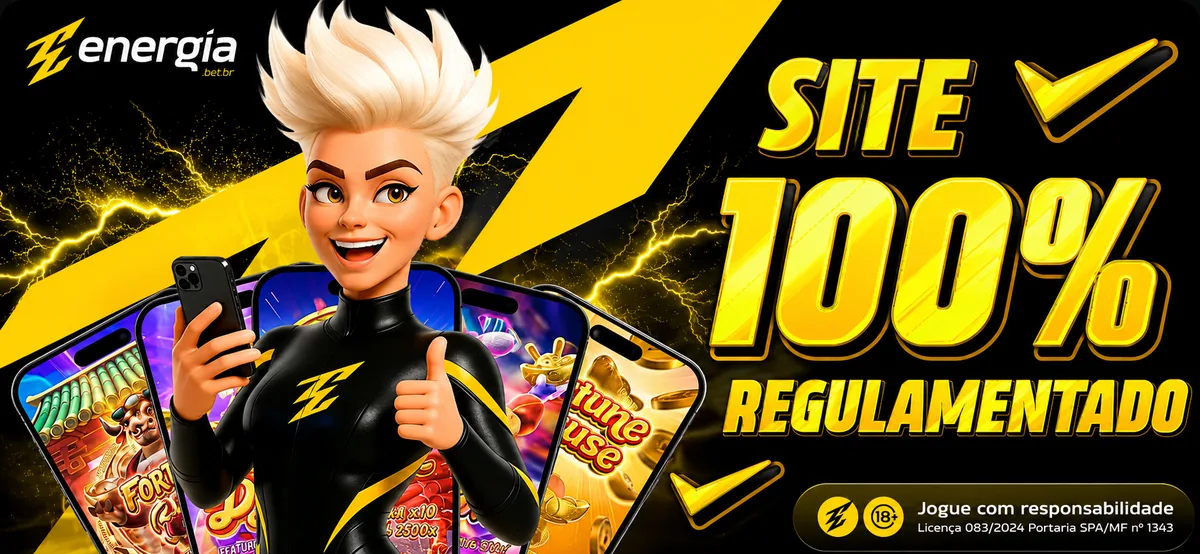 Energia Bet — site 100% regulamentado